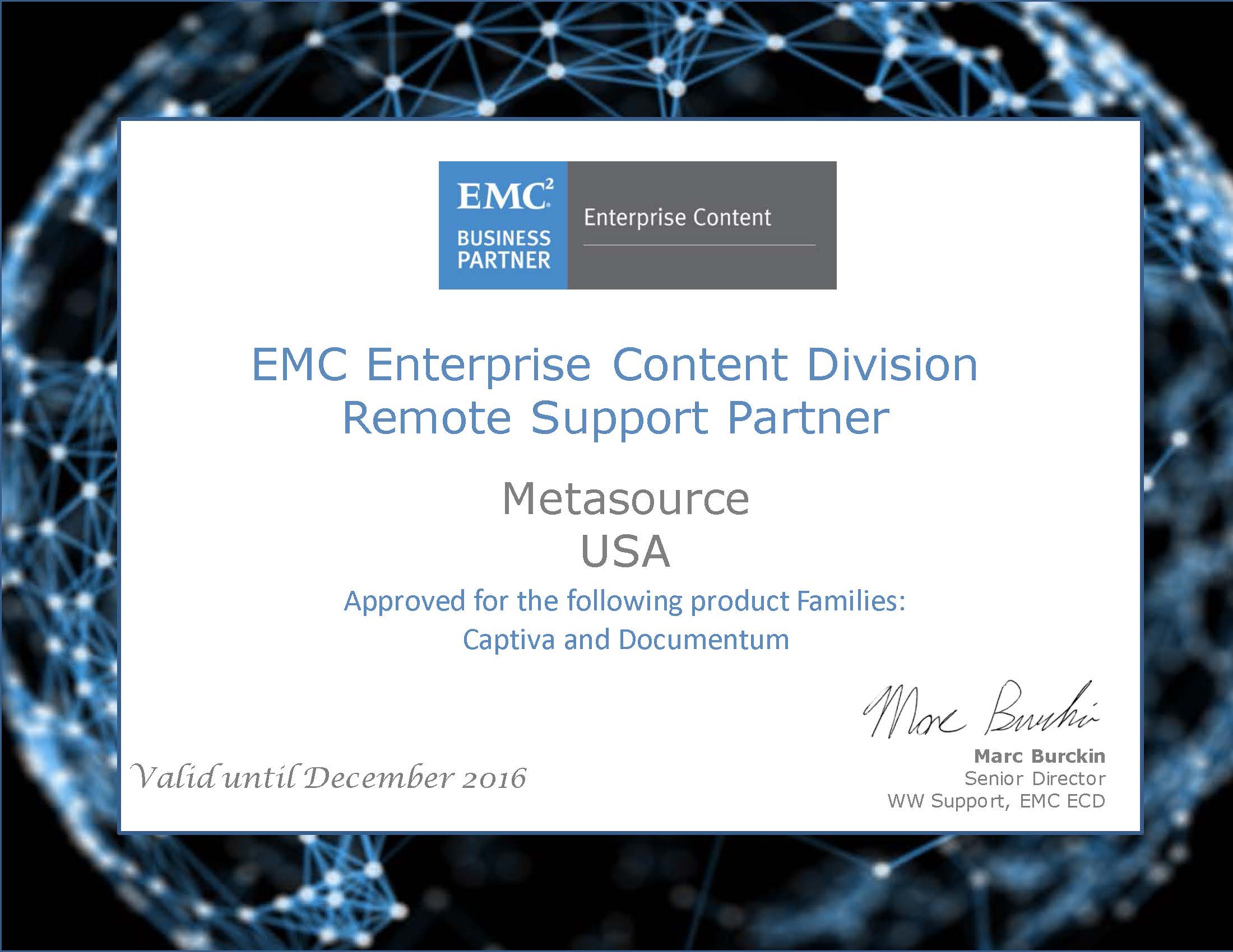 MetaSource Recognized as an EMC Remote Support Partner